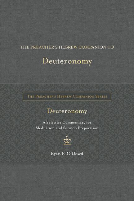 Preacher's Hebrew Companion to Deuteronomy - stevensbooks