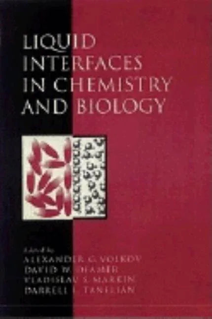 Liquid Interfaces in Chemistry and Biology - stevensbooks