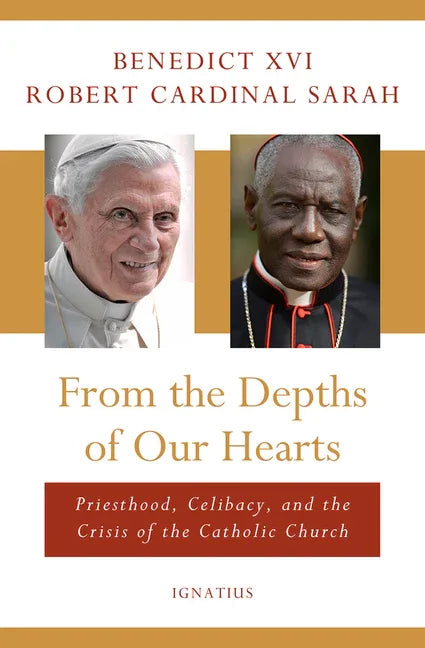 From the Depths of Our Hearts: Priesthood, Celibacy and the Crisis of the Catholic Church - stevensbooks
