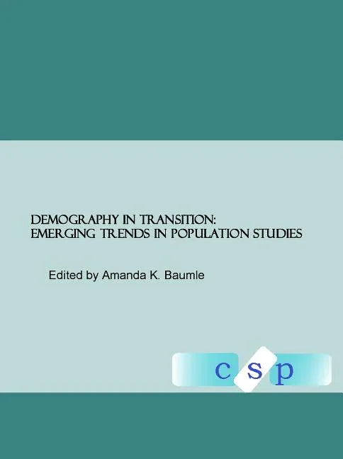 Demography in Transition: Emerging Trends in Population Studies - stevensbooks