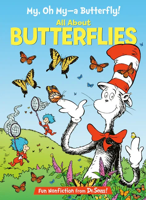 My, Oh My--A Butterfly! All about Butterflies - stevensbooks