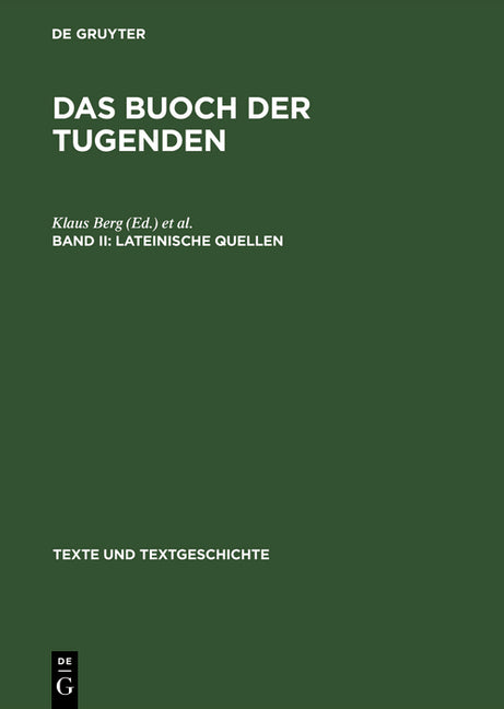 buoch der tugenden, Band II, Lateinische Quellen (Reprint 2018) - Ingram