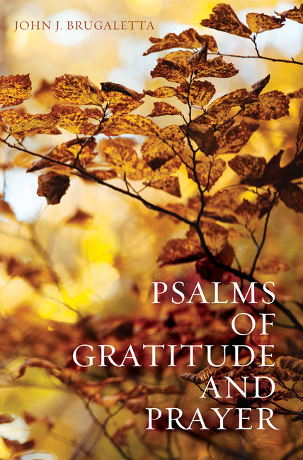 Psalms of Gratitude and Prayer - Ingram