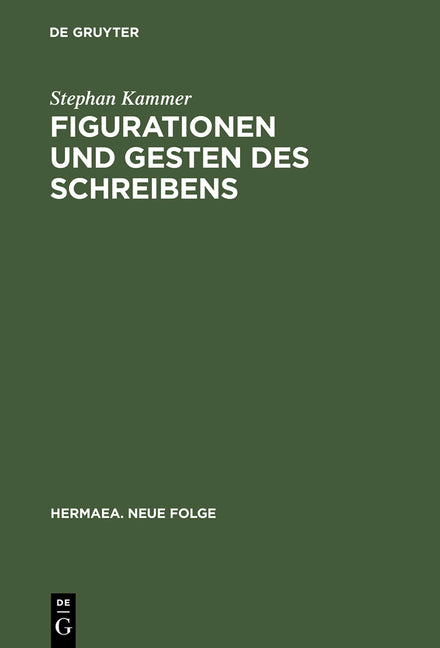 Figurationen und Gesten des Schreibens (Reprint 2013) - Ingram