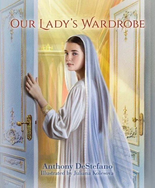 Our Lady's Wardrobe - stevensbooks