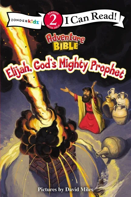 Elijah, God's Mighty Prophet: Level 2 - stevensbooks