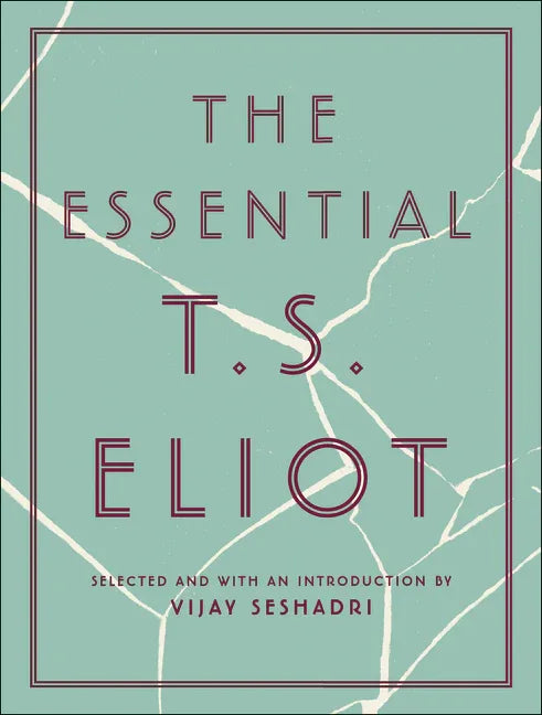 Essential T.S. Eliot - stevensbooks