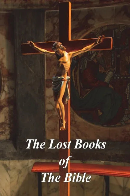 Lost Books of The Bible - stevensbooks