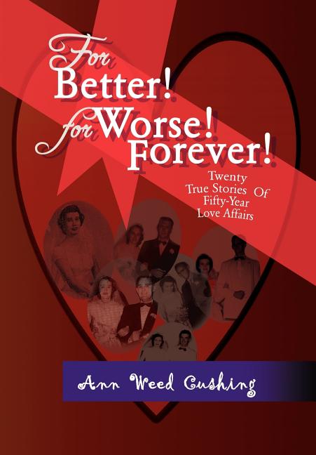 For Better! for Worse! Forever! - Ingram