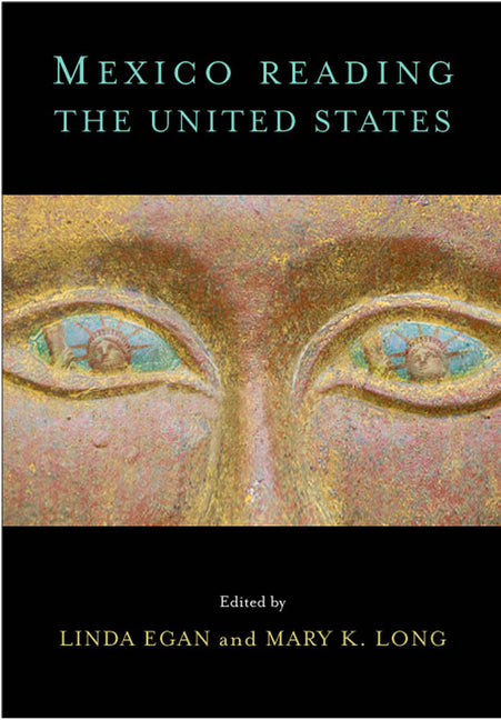 Mexico Reading the United States - Ingram