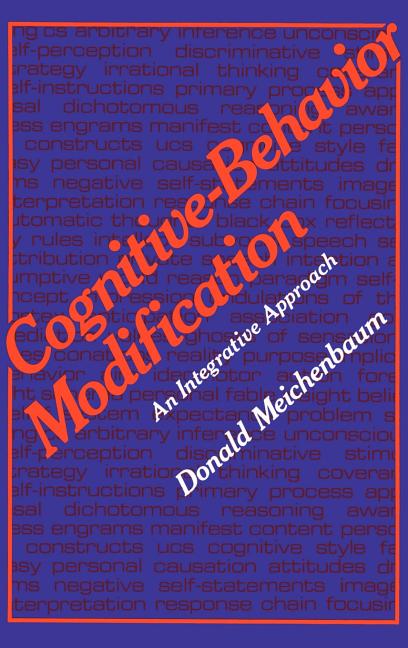 Cognitive-Behavior Modification: An Integrative Approach (1977) - Ingram
