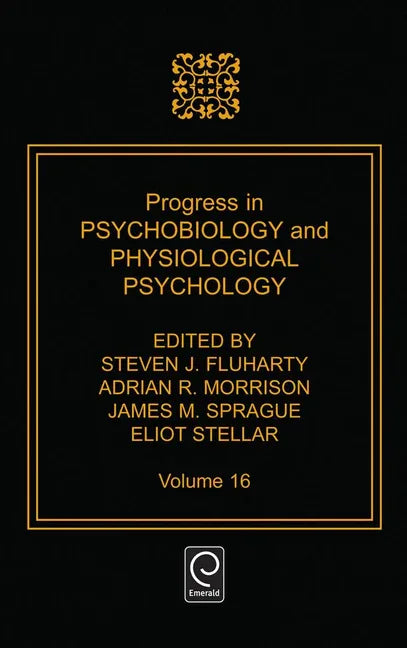 Progress in Psychobiology and Physiological Psychology - stevensbooks