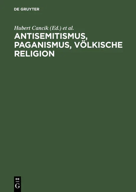 Antisemitismus, Paganismus, Völkische Religion (Reprint 2012) - stevensbooks
