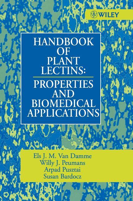 Handbook of Plant Lectins: Properties and Biomedical Applications - stevensbooks