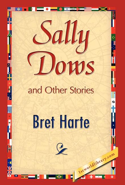 Sally Dows and Other Stories - Ingram