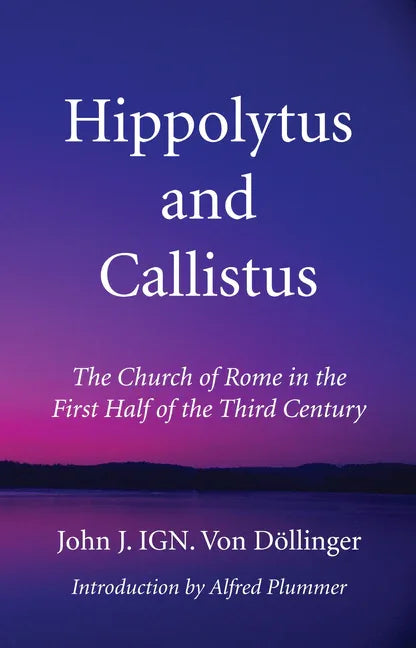 Hippolytus and Callistus - stevensbooks