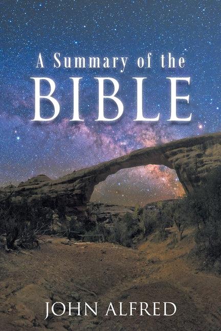 Summary of the Bible - stevensbooks