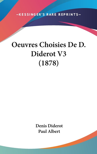 Oeuvres Choisies De D. Diderot V3 (1878) - Ingram