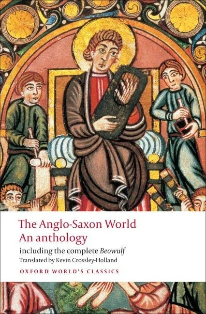 Anglo-Saxon World: An Anthology - stevensbooks