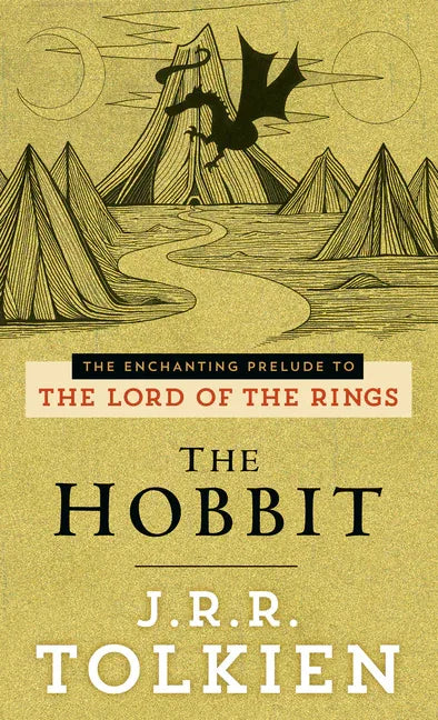 Hobbit: The Enchanting Prelude to the Lord of the Rings - stevensbooks
