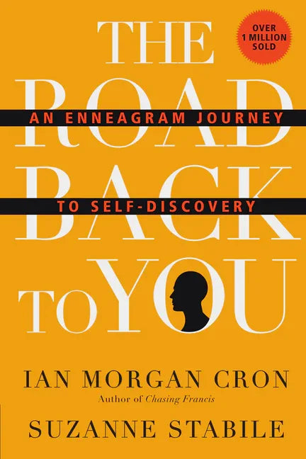 Road Back to You: An Enneagram Journey to Self-Discovery - stevensbooks