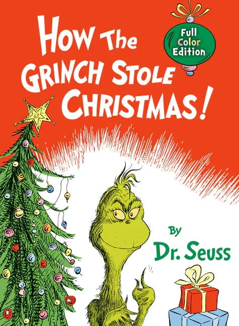 How the Grinch Stole Christmas! Full Color Edition - stevensbooks