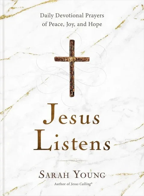 Jesus Listens: Daily Devotional Prayers of Peace, Joy, and Hope (a 365-Day Prayer Book) - stevensbooks