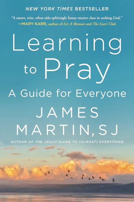 Learning to Pray: A Guide for Everyone - stevensbooks