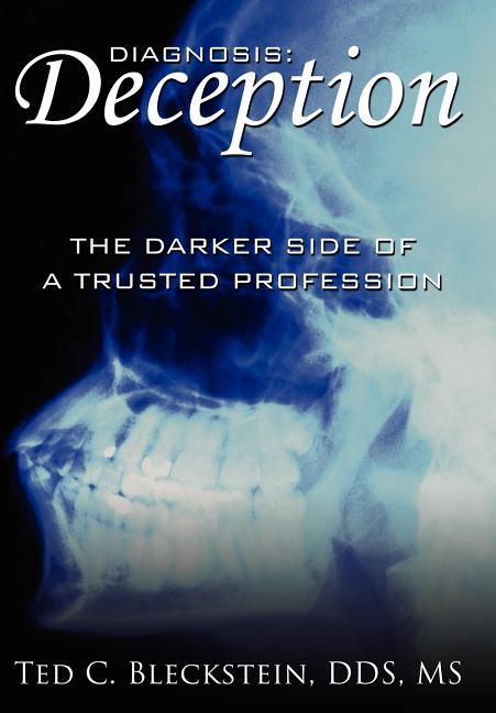 Diagnosis: 'Deception': The Darker Side of a Trusted Profession - stevensbooks