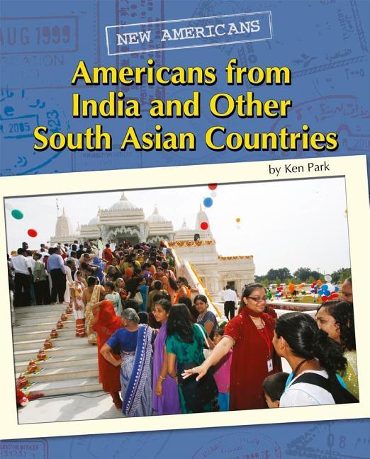 Americans from India and Other South Asian Countries - stevensbooks