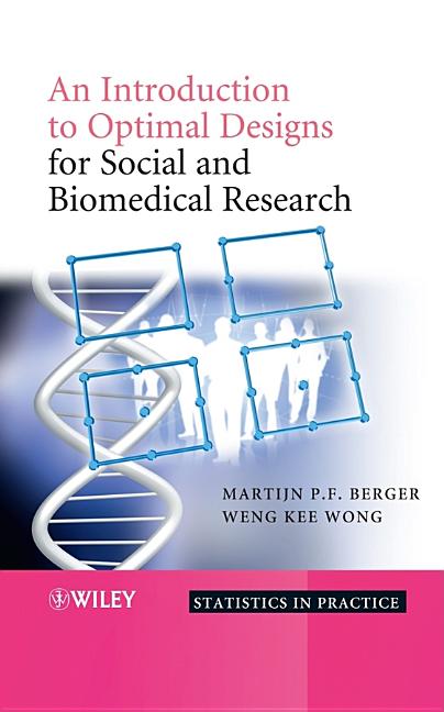 Introduction to Optimal Designs for Social and Biomedical Research - Ingram