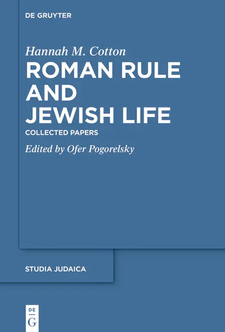 Roman Rule and Jewish Life: Collected Papers - stevensbooks