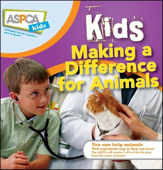 Kids Making a Difference for Animals - stevensbooks