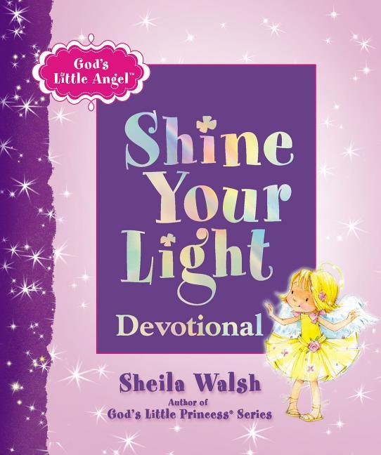 God's Little Angel: Shine Your Light Devotional - stevensbooks