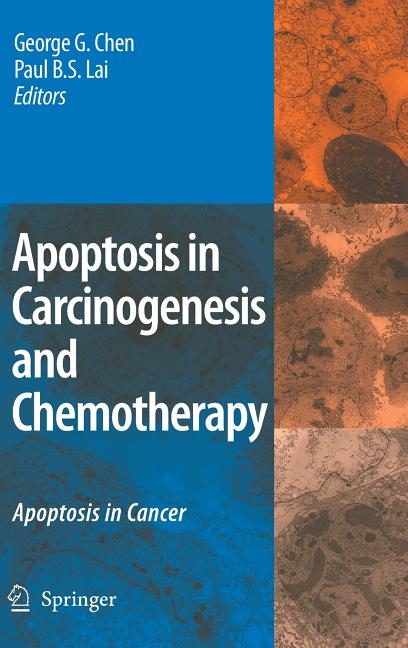 Apoptosis in Carcinogenesis and Chemotherapy: Apoptosis in Cancer (2009) - Ingram