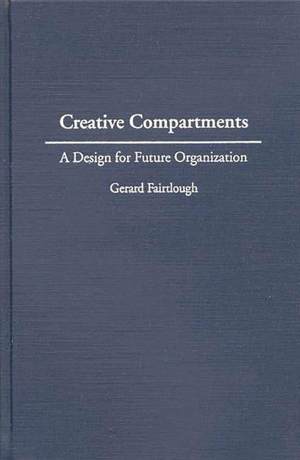Creative Compartments: A Design for Future Organization - stevensbooks