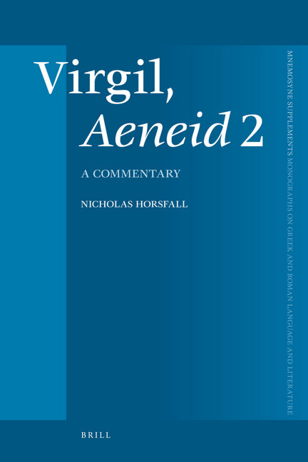 Virgil, Aeneid 2: A Commentary - Ingram