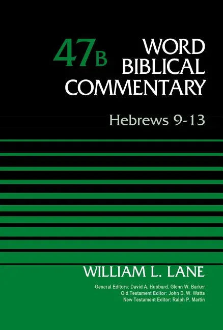 Hebrews 9-13, Volume 47b: 47 - stevensbooks