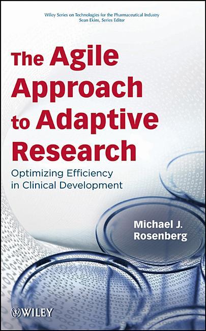 Agile Approach to Adaptive Research: Optimizing Efficiency in Clinical Development - stevensbooks