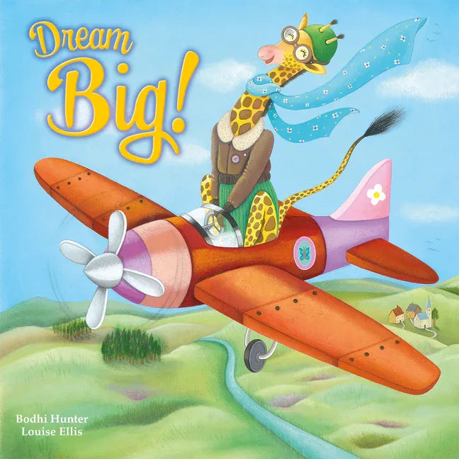 Dream Big! - stevensbooks