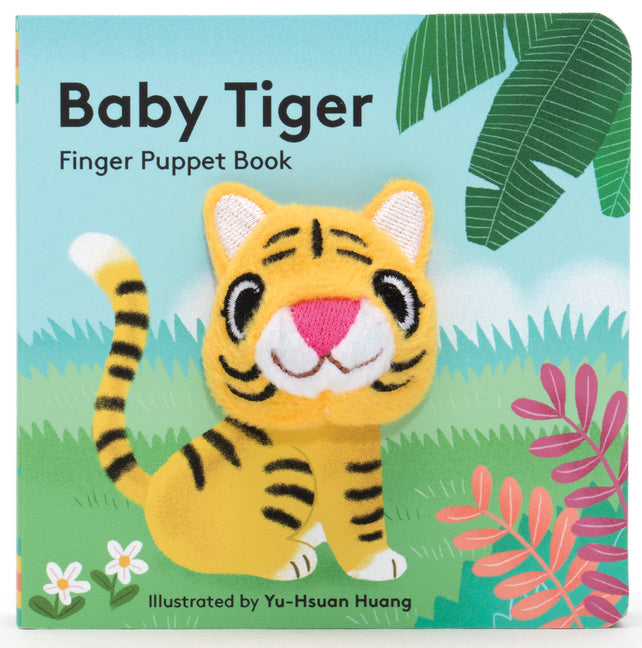 Baby Tiger: Finger Puppet Book: (Finger Puppet Book for Toddlers and Babies, Baby Books for First Year, Animal Finger Puppets) - Ingram
