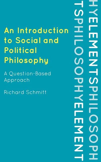 Introduction to Social and Political Philosophy: A Question-Based Approach - stevensbooks