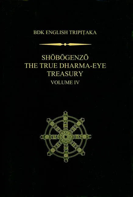 Shobogenzo The True Dharma-Eye Treasury, Volume IV - stevensbooks