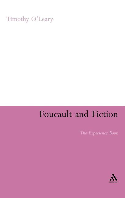 Foucault and Fiction: The Experience Book - Ingram