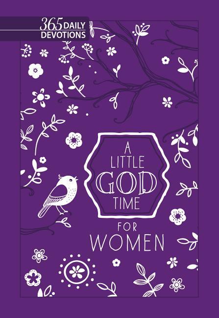 Little God Time for Women: 365 Daily Devotions (Gift Edition) - stevensbooks