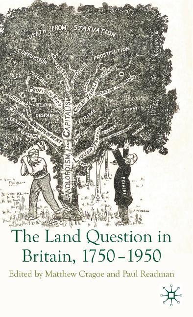 Land Question in Britain, 1750-1950 (2010) - stevensbooks