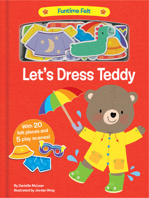Let's Dress Teddy: With 20 Colorful Felt Play Pieces - Ingram