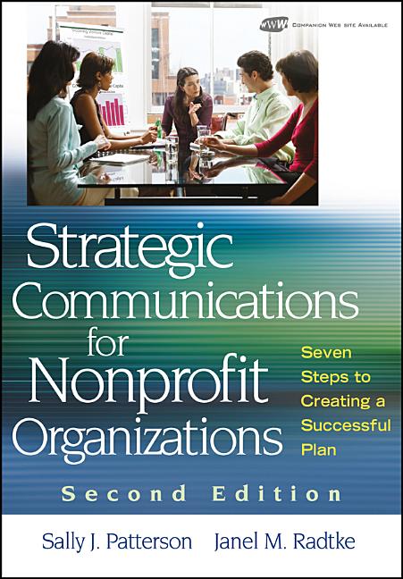 Strategic Communications for Nonprofit Organizations: Seven Steps to Creating a Successful Plan - Ingram