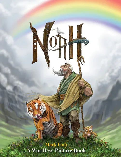 Noah: A Wordless Picture Book - stevensbooks