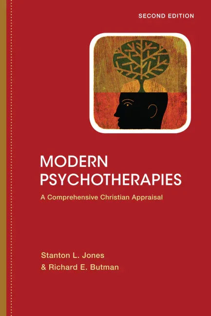 Modern Psychotherapies: A Comprehensive Christian Appraisal (Second Edition, Revised, Second) - stevensbooks